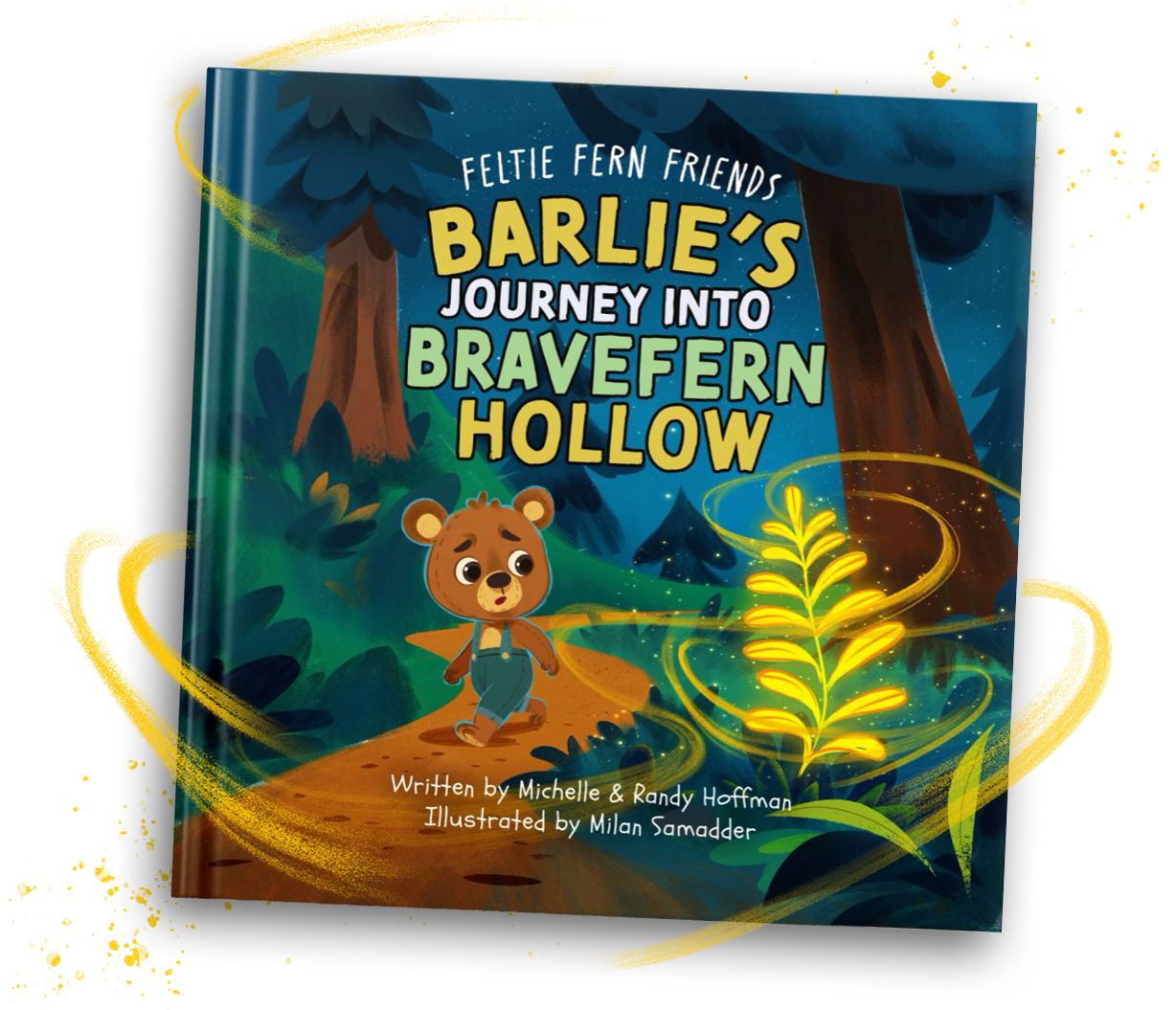 Feltie Fern Friends Barlie's Journey Into Bravefern Hollow SEL book, OCD story, Anxiety Children's Book
